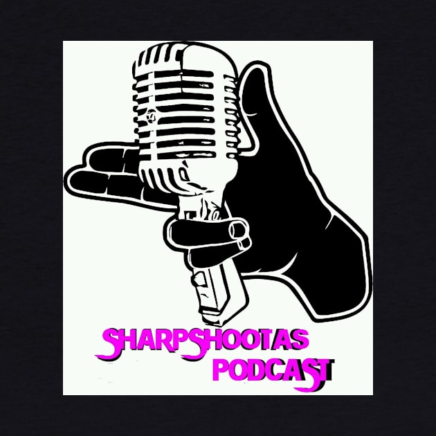 Sharpshootas podcast by Sharpshootas1